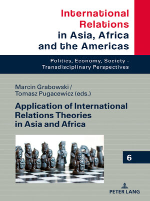 cover image of Application of International Relations Theories in Asia and Africa